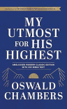 My Utmost For His Highest: Anglicised Modern Classic Edition with NIV Bible Text